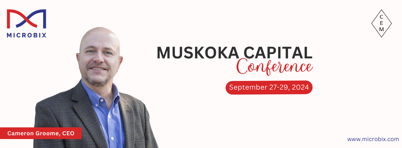 Microbix attending at the Capital Muskoka Conference in 2024.