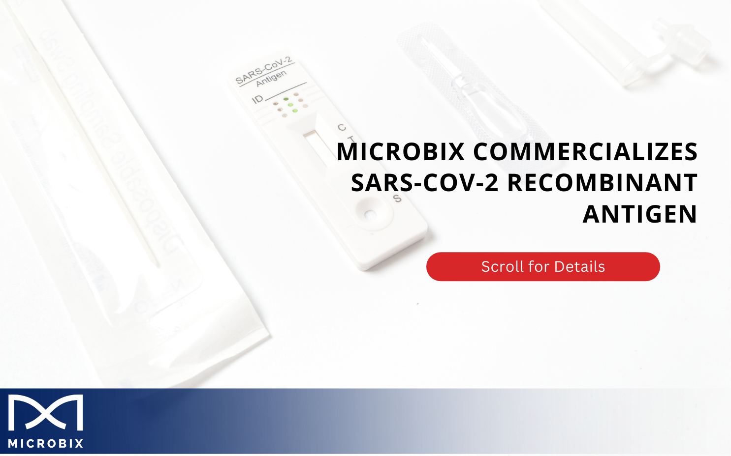 Microbix Commercializes SARS-CoV-2 (COVID) Recombinant Antigen